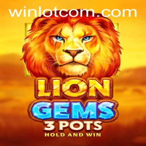 Exploring the Thrilling Adventure of LionGems3pots and the Allure of Winlot
