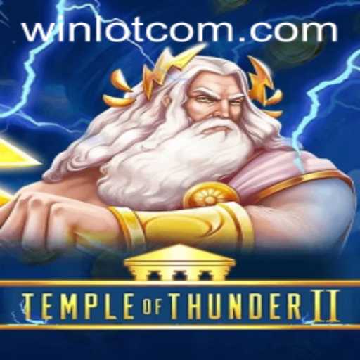 Explore the Thrilling World of Temple of Thunder II